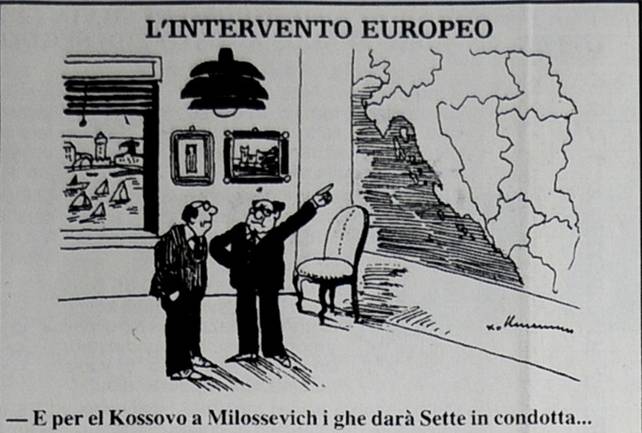 L'INTERVENTO EUROPEO - vignetta
Da .la Cittadella. di Trieste del 15 giugno 1998